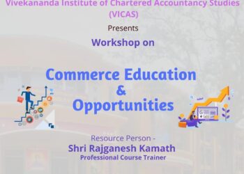 (ಆ.4) ಪುತ್ತೂರು: ವಿವೇಕಾನಂದ ಪ.ಪೂ ಕಾಲೇಜಿನಲ್ಲಿ ವಾಣಿಜ್ಯ ಶಿಕ್ಷಣ ಮತ್ತು ಅವಕಾಶಗಳ ಕುರಿತು ಮಾಹಿತಿ ಕಾರ್ಯಗಾರ
