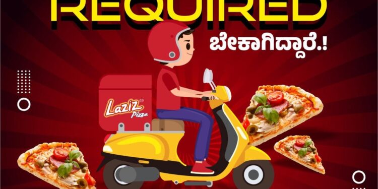 ಬೇಕಾಗಿದ್ದಾರೆ : ಪುತ್ತೂರಿನ ಖ್ಯಾತ ಪಿಜ್ಜಾ ಮಳಿಗೆಗೆ ಡೆಲಿವರಿ ಬಾಯ್ಸ್