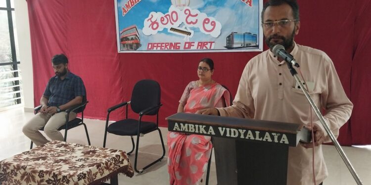 ಬಪ್ಪಳಿಗೆ ಅಂಬಿಕಾ ಪಿಯು ಕಾಲೇಜಿನಲ್ಲಿ ಸಾಂಸ್ಕೃತಿಕ ಸ್ಪರ್ಧೆಗಳಿಗೆ ಚಾಲನೆ : ಪಠ್ಯಪುಸ್ತಕ ಆಧಾರಿತ ಸಂಗತಿಗಳಷ್ಟೇ ಶಿಕ್ಷಣವಲ್ಲ – ಸುಬ್ರಹ್ಮಣ್ಯ ನಟ್ಟೋಜ