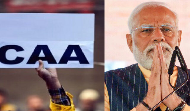 ಲೋಕಸಭೆಗೆ ಬ್ರಹ್ಮಾಸ್ತ್ರ : ಸಿಎಎ ಜಾರಿಗೊಳಿಸಿದ ಮೋದಿ ಸರ್ಕಾರ..!