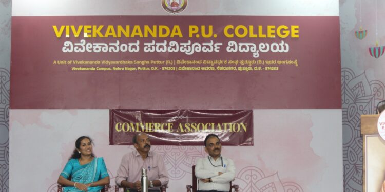ವಿವೇಕಾನಂದ ಪದವಿಪೂರ್ವ ಕಾಲೇಜಿನಲ್ಲಿ ವಾಣಿಜ್ಯ ಸಂಘದ ಮಾಹಿತಿ ಕಾರ್ಯಾಗಾರ