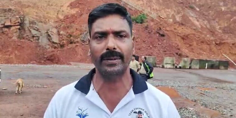 ಶಿರೂರು ಗುಡ್ಡ ಕುಸಿತ : ನಾಪತ್ತೆಯಾದವರ ಕುಟುಂಬಸ್ಥರ ಕಣ್ಣೀರು ನೋಡಿ ಮತ್ತೆ ಕಾರ್ಯಾಚರಣೆಗೆ ನಿರ್ಧಾರ – ಈಶ್ವರ್ ಮಲ್ಪೆ