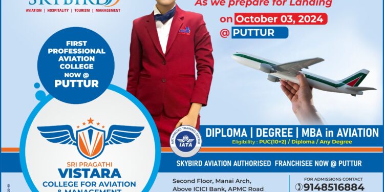 (ಅ.3) ಪುತ್ತೂರಿನಲ್ಲಿ ಶ್ರೀ ಪ್ರಗತಿ ವಿಸ್ತಾರ ಎವಿಯೇಷನ್ ಕಾಲೇಜು ಉದ್ಘಾಟನೆ