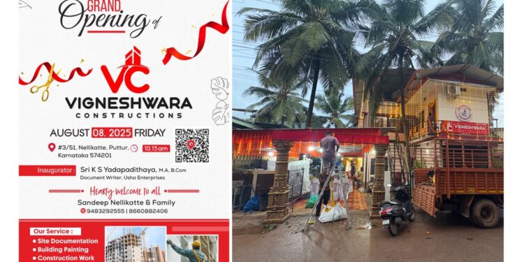 ಪುತ್ತೂರು: (ಆ.08) Vigneshwara Constructions ಶುಭಾರಂಭ ..!!!