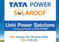 (ನ.24) : ಟಾಟಾ ಪವರ್ ಸೋಲಾರೂಫ್ ನ ಅಧಿಕೃತ ಡೀಲರ್ ಲಿಶಿ ಪವರ್ ಸೊಲ್ಯೂಶನ್ಸ್ ಶುಭಾರಂಭ…!!!