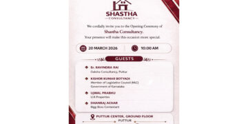 (ಮಾ.20) : ಪುತ್ತೂರಿನಲ್ಲಿ ‘ಶಾಸ್ತಾ ಕನ್ಸಲ್ವೆನ್ಸಿ’ ಉದ್ಘಾಟನೆ..!!